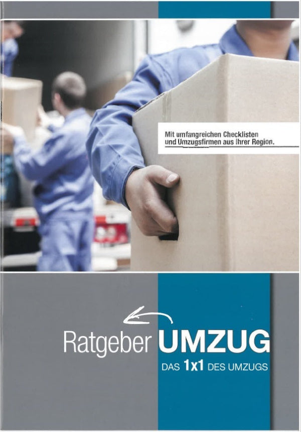 Ratgeber Umzug - Das 1x1 des Umzugs